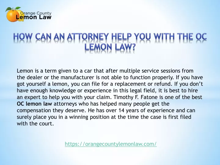 how can an attorney help you with the oc lemon law