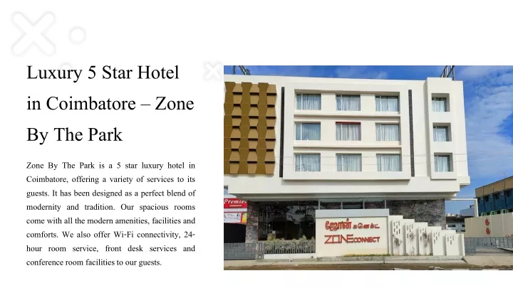luxury 5 star hotel in coimbatore zone by the park