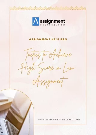 Tactics to Achieve High Score in Law Assignment