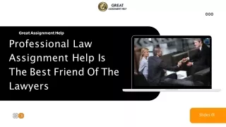 Professional Law Assignment Help Is The Best Friend Of The Lawyers