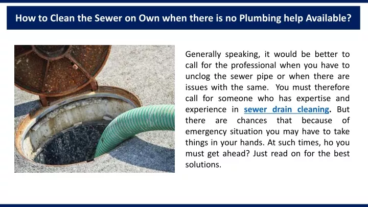 how to clean the sewer on own when there