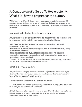 A Gynaecologist's Guide To Hysterectomy What it is, how to prepare for the surgery