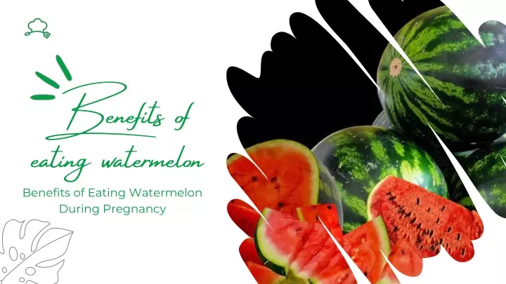 benefits of eating watermelon benefits of eating