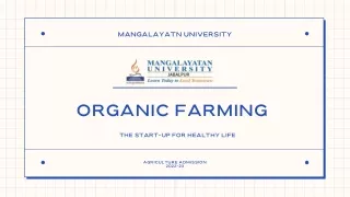 Organic Agriculture - best for healthy life