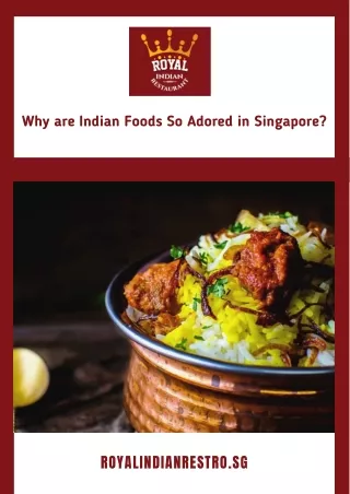 Why are Indian Foods So Adored in Singapore