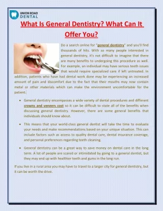 What Is General Dentistry What Can It Offer You