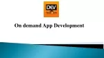 on demand app development - slide 1