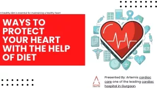 Ways To Protect Your Heart With The Help of Diet