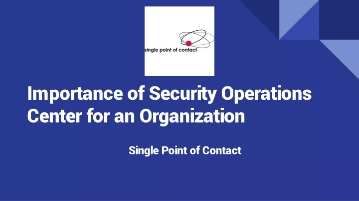 importance of security operations center for an organization