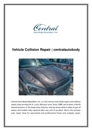 vehicle collision repair | centralautobody