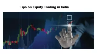 Tips on Equity Trading in India - Ajmera x-change