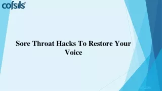 Sore Throat Hacks To Restore Your Voice