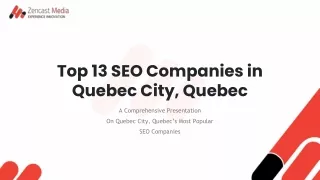 Top 13 SEO Companies in Quebec City, Quebec