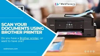 Scan Your Documents Using Brother Printer