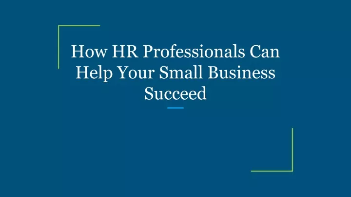 how hr professionals can help your small business