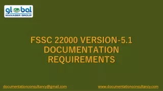 Presentation on FSSC 22000 Documentation Requirements