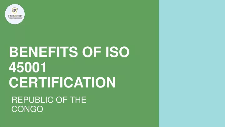 benefits of iso 45001 certification