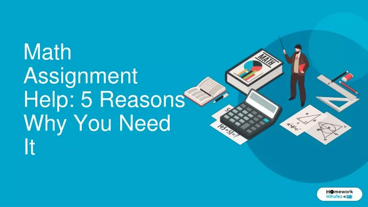 math assignment help 5 reasons why you need it