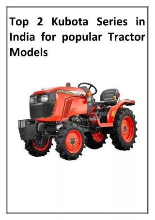 Top 2 Kubota Series in India for popular Tractor Models