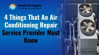 4 Things That An Air Conditioning Repair Service Provider Must Know