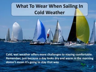 What To Wear When Sailing In Cold Weather