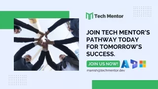 JOIN TECH MENTOR'S PATHWAY TODAY FOR TOMORROW'S SUCCESS