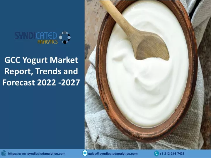 gcc yogurt market report trends and forecast 2022