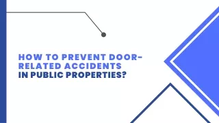 how to prevent door related accidents in public