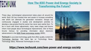 How The IEEE Power And Energy Society Is Transforming the Future?
