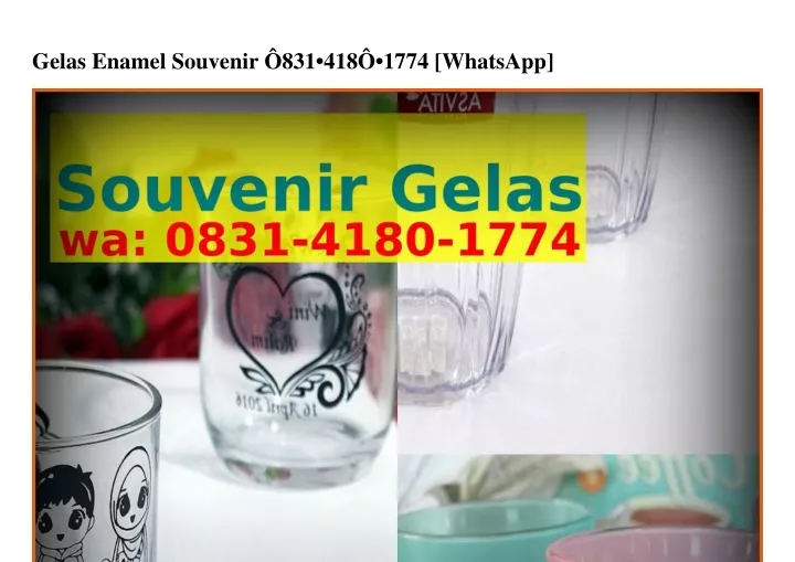 gelas enamel souvenir 831 418 1774 whatsapp