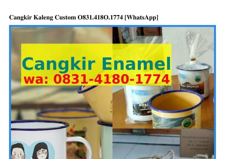 cangkir kaleng custom o831 418o 1774 whatsapp