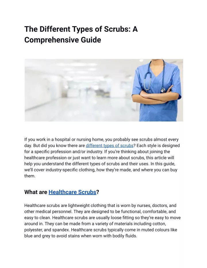 the different types of scrubs a comprehensive