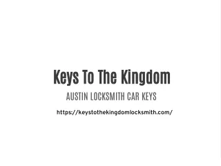 keys to the kingdom austin locksmith car keys
