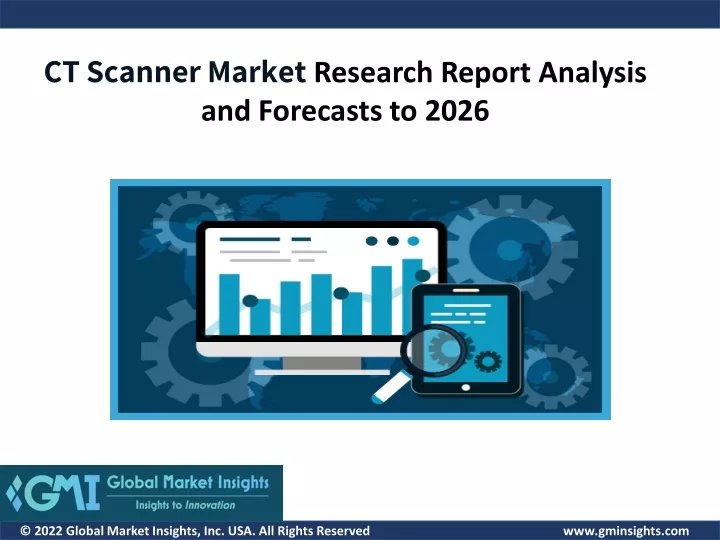 ct scanner market research report analysis