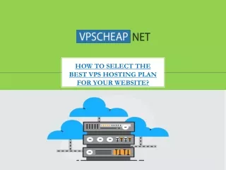 How to Select the Best VPS Hosting Plan for your Website