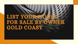 Tips to List your House for Sale by Owner Gold Coast Australia