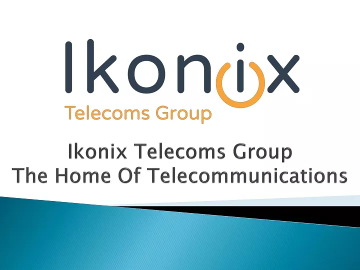 ikonix telecoms group the home of telecommunications