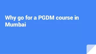 Why go for a PGDM course in Mumbai
