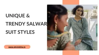 Unique & Trendy Salwar Suit Styles Of 2022
