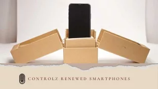 ControlZ Renewed Smartphones | Better Than New
