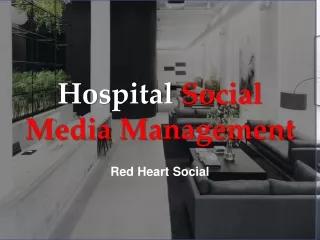 Hospital Social Media Management - www.redheartsocial.com