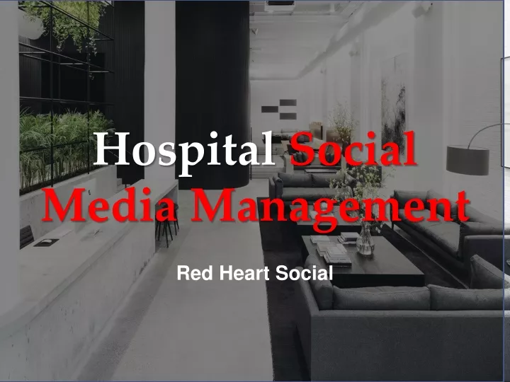 hospital social media management