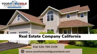 Real Estate Company California| Experienced Realtors | Your Home Sold Guaranteed