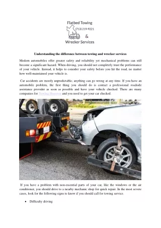 Understanding the difference between towing and wrecker services