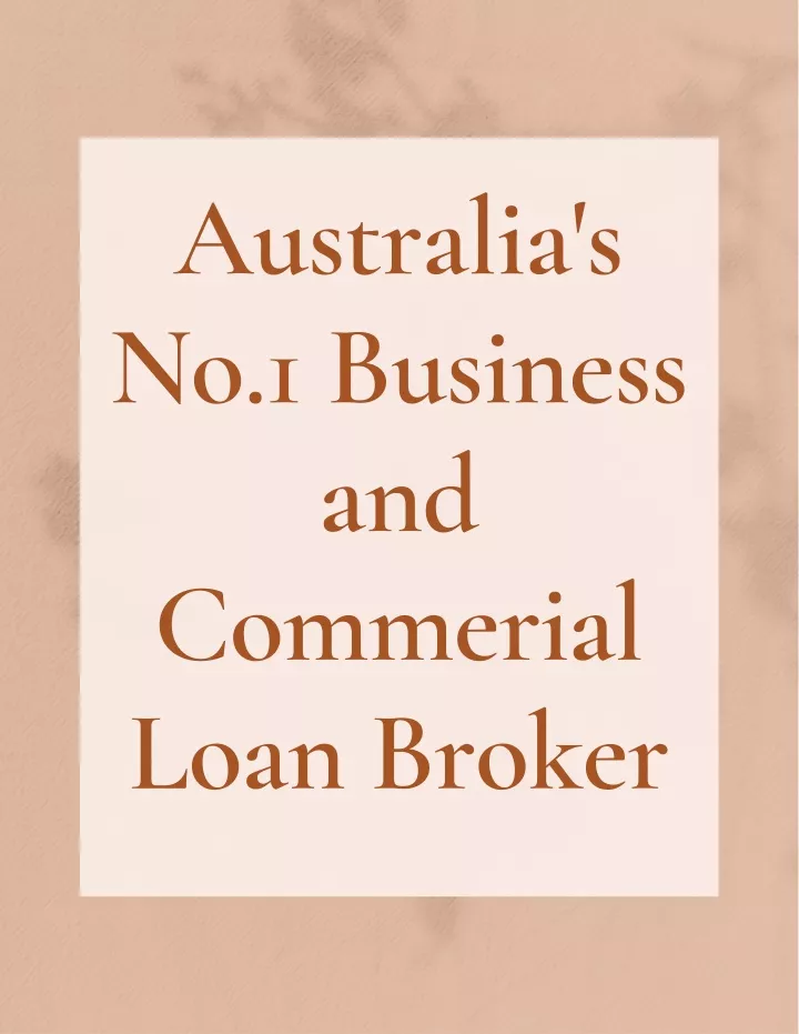 australia s no 1 business and commerial loan