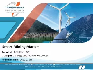 Smart Mining Market | Global Industry Report, 2031