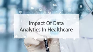 Impact Of Data Analytics In Healthcare