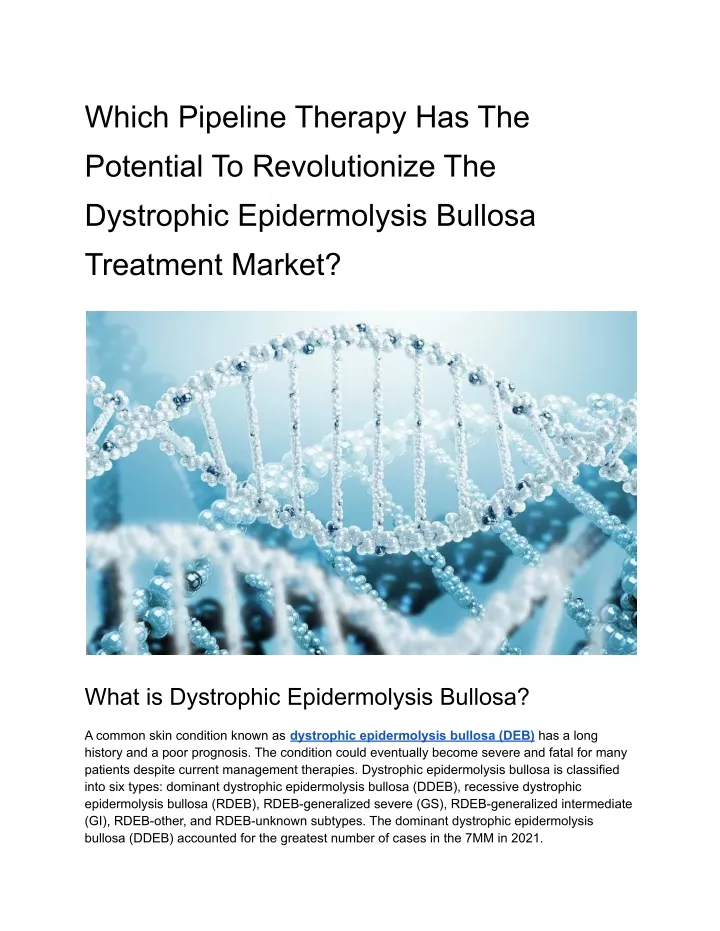 which pipeline therapy has the potential