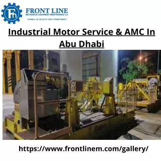 Industrial Motor Service & AMC In Abu Dhabi