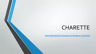 CHARETTE - Brand and Marketing Consultants in Brisbane, Australia